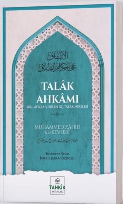 Vorderes Coverbild Talak Ahkami Bir Lafizla Verilen Üc Talak Meselesi
