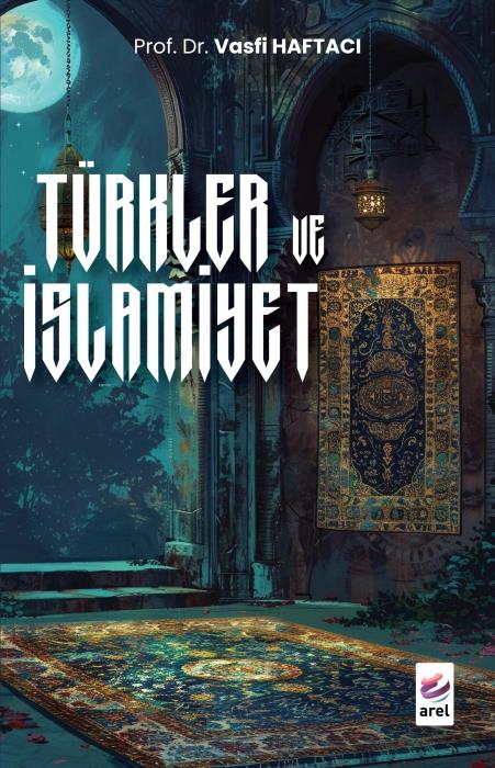 Vorderes Coverbild Türkler Ve Islamiyet