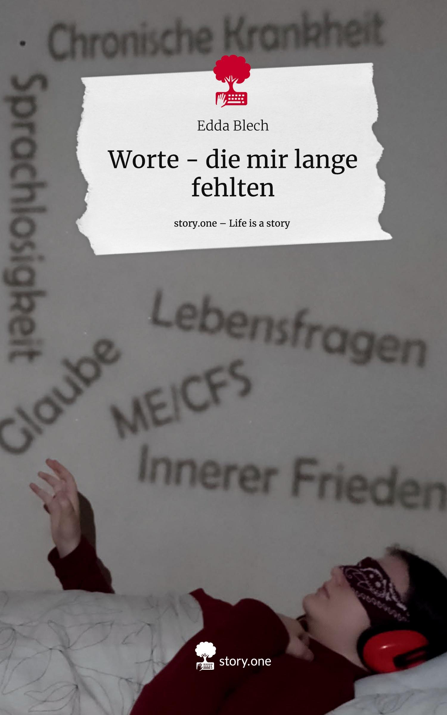 Vorderes Coverbild Worte - die mir lange fehlten. Life is a Story - story.one