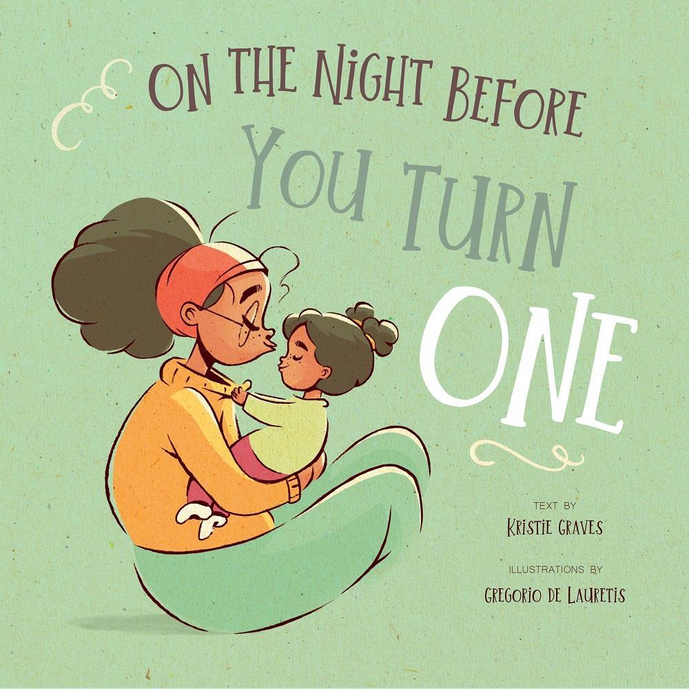 Vorderes Coverbild On the Night Before You Turn One