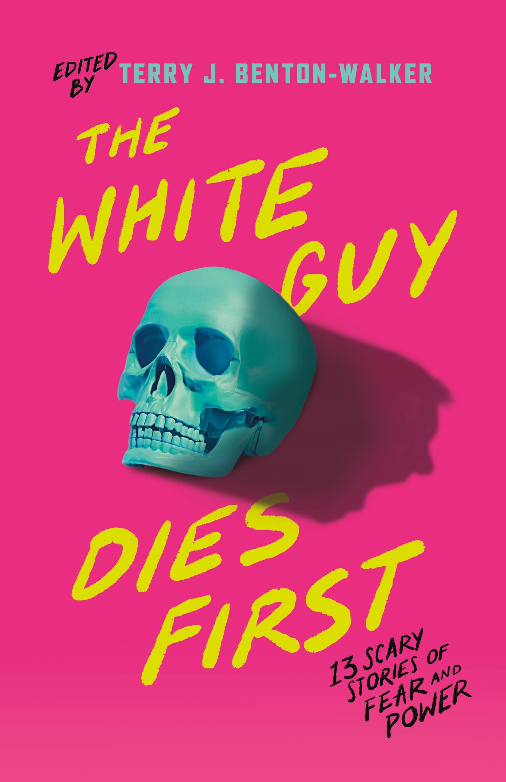 Vorderes Coverbild The White Guy Dies First