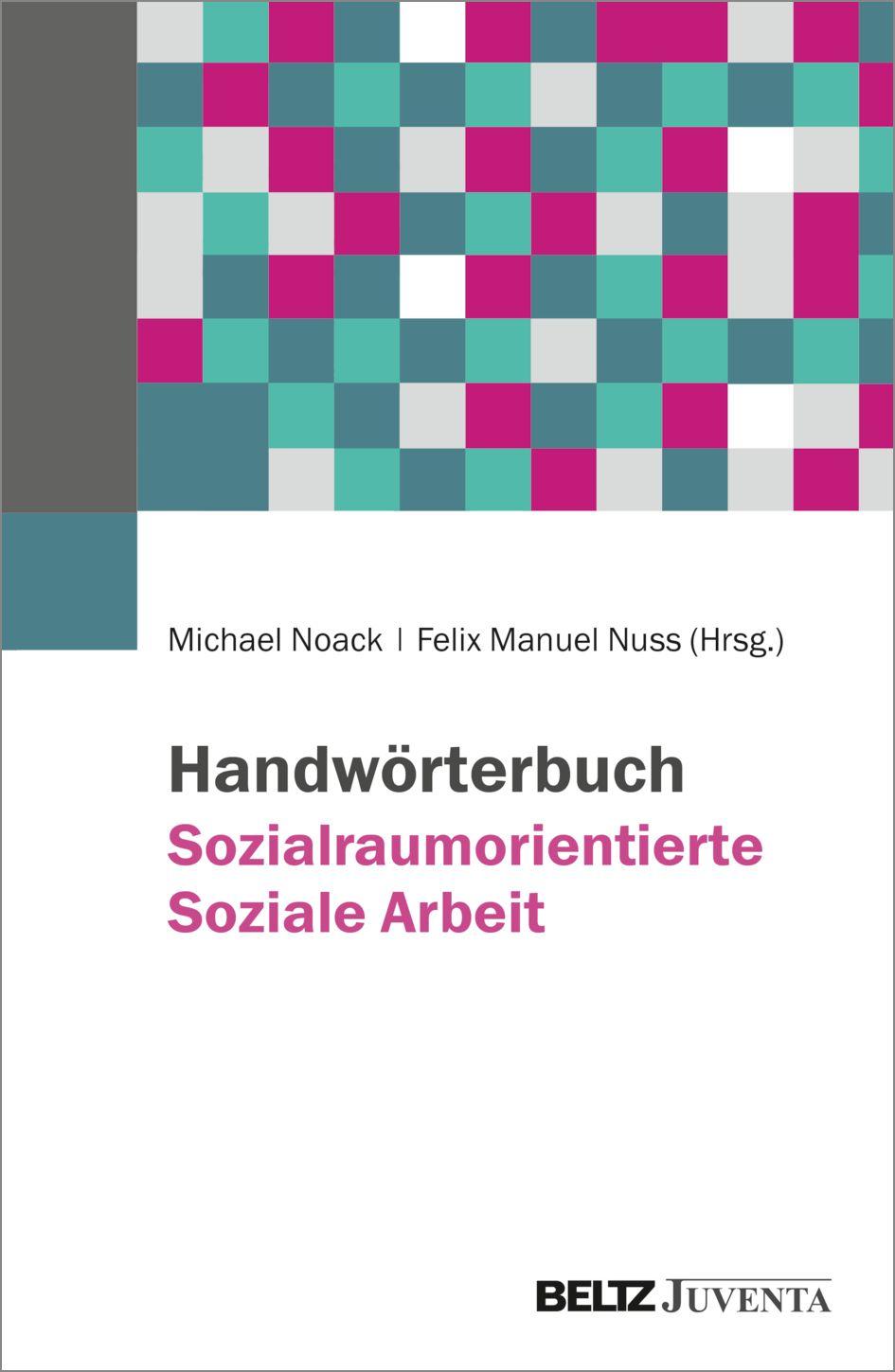 Vorderes Coverbild Handwörterbuch Sozialraumorientierte Soziale Arbeit