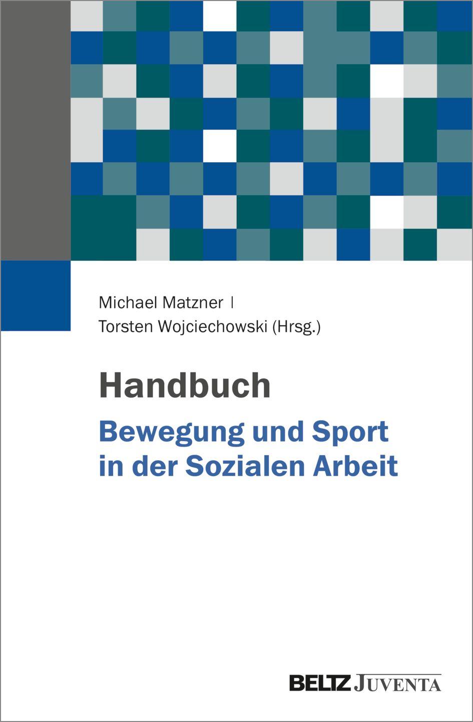 Vorderes Coverbild Handbuch Bewegung und Sport in der Sozialen Arbeit