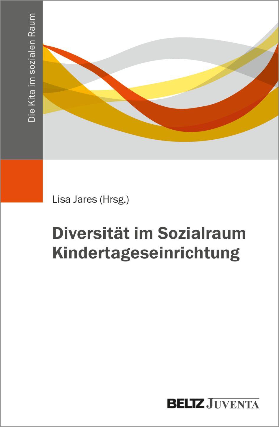 Vorderes Coverbild Diversität im Sozialraum Kindertageseinrichtung