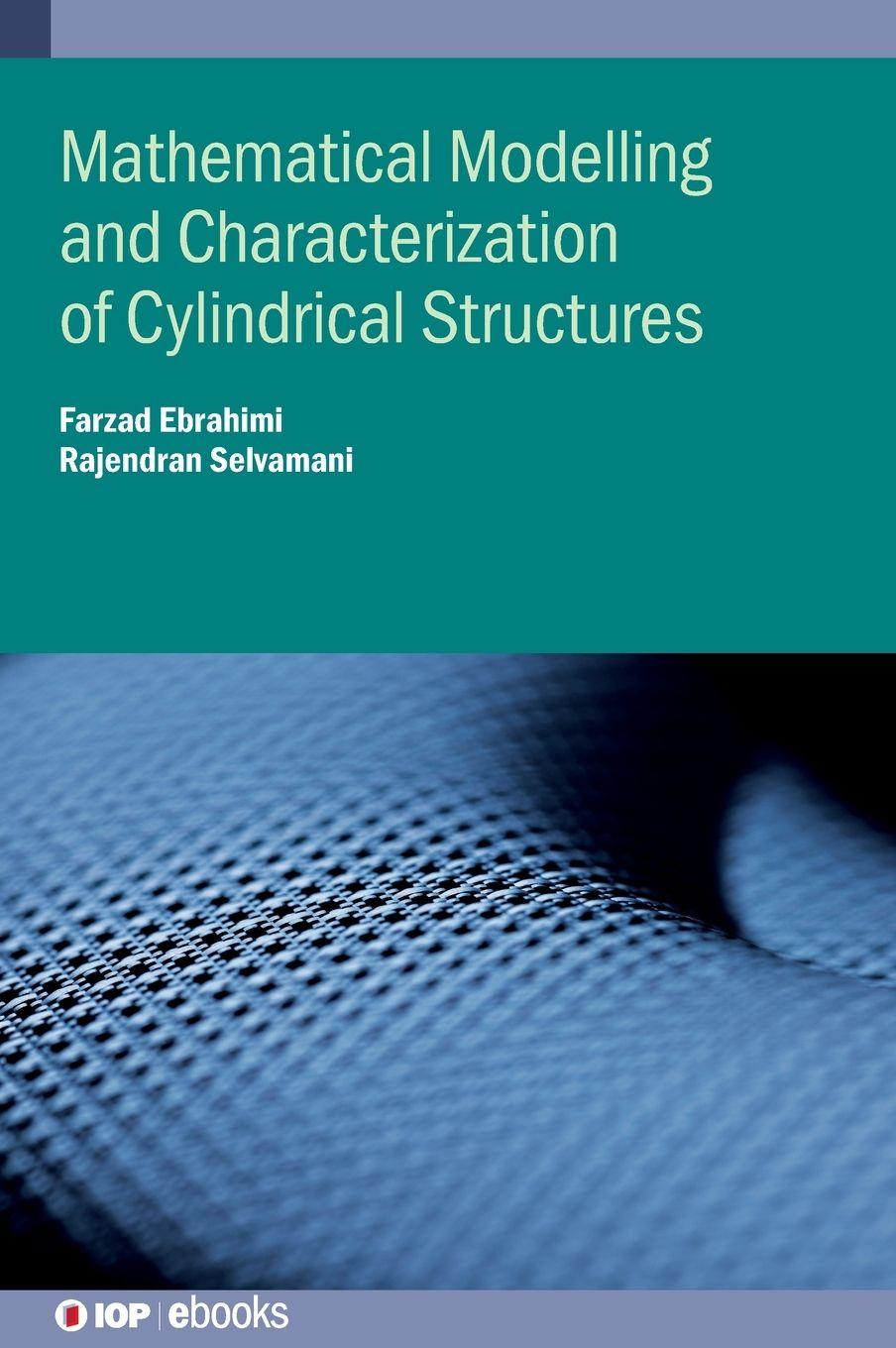 Vorderes Coverbild Mathematical Modelling and Characterization of Cylindrical Structures