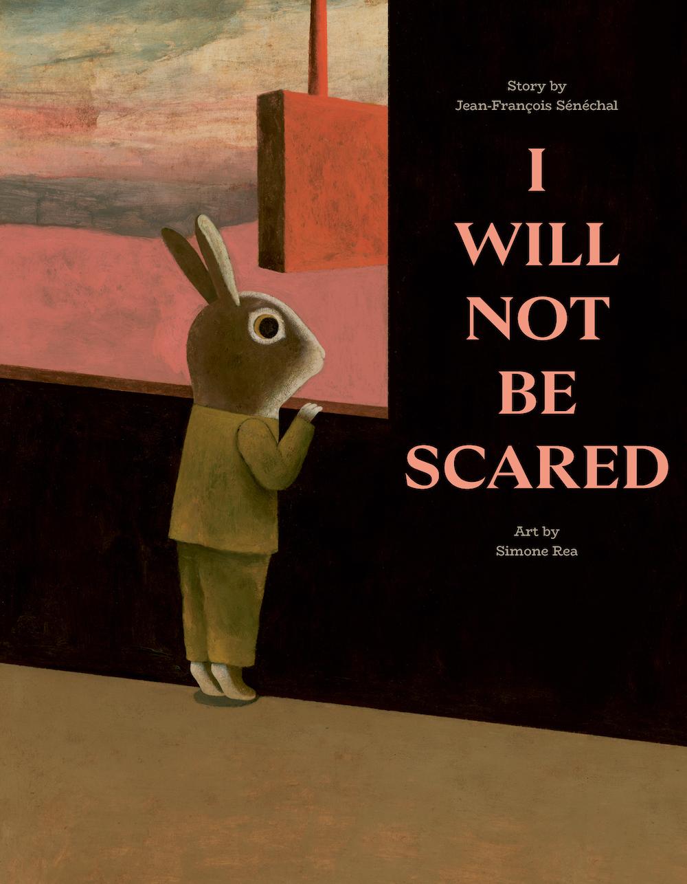 Vorderes Coverbild I Will Not Be Scared