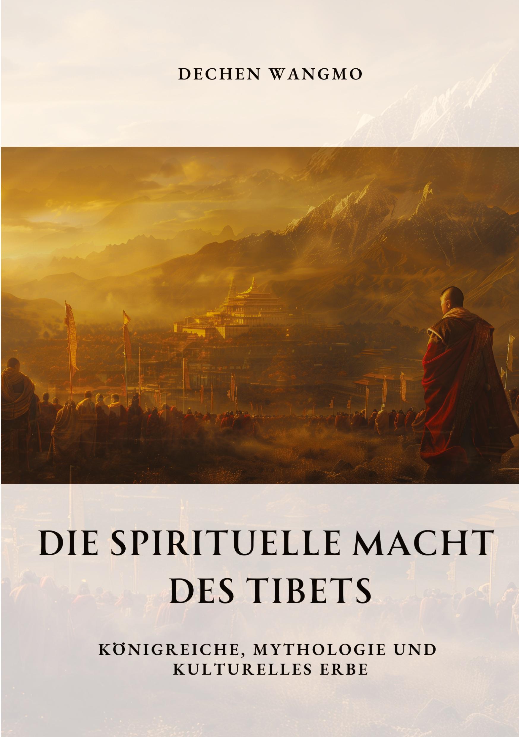 Vorderes Coverbild Die spirituelle  Macht des Tibets