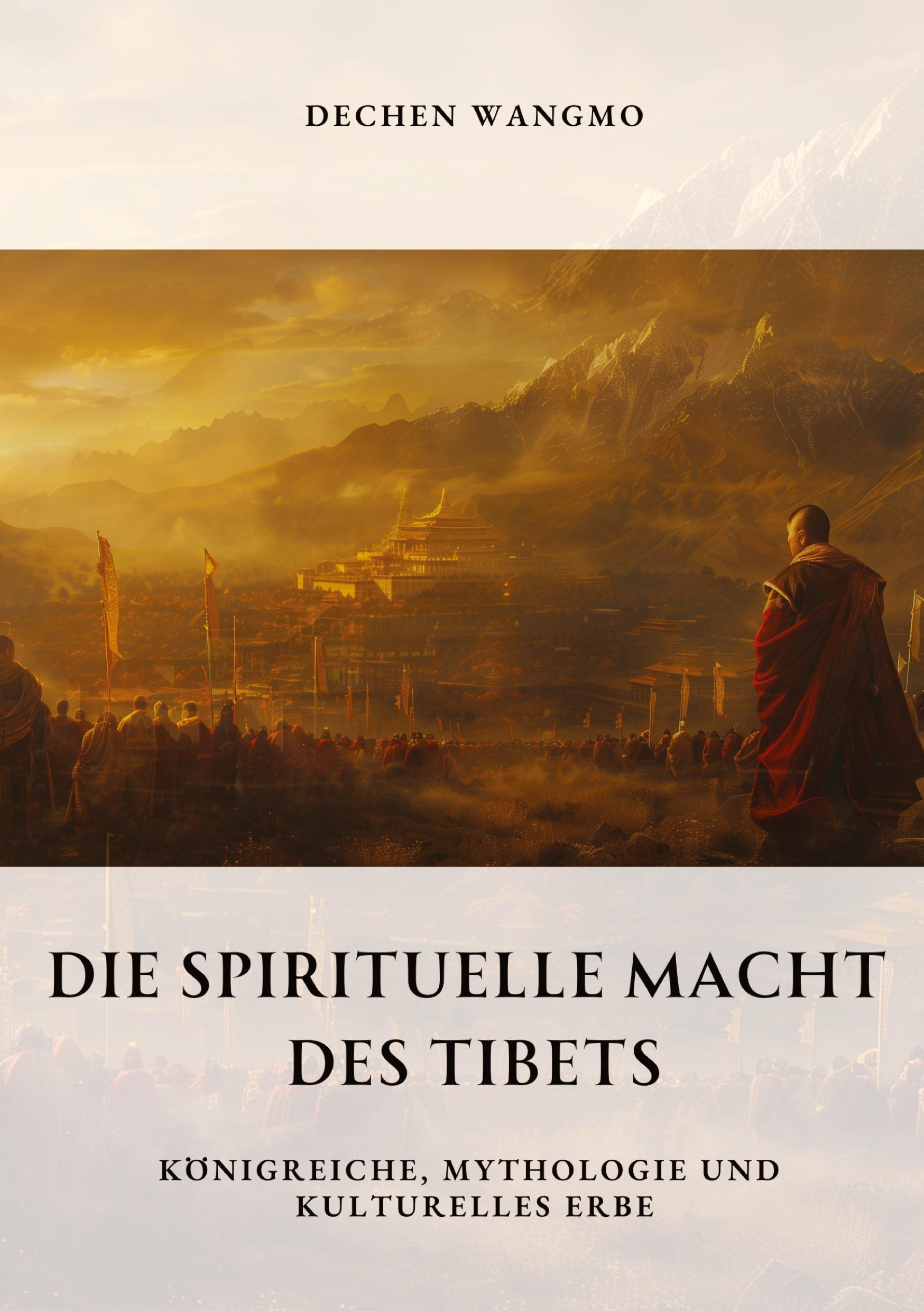 Vorderes Coverbild Die spirituelle  Macht des Tibets