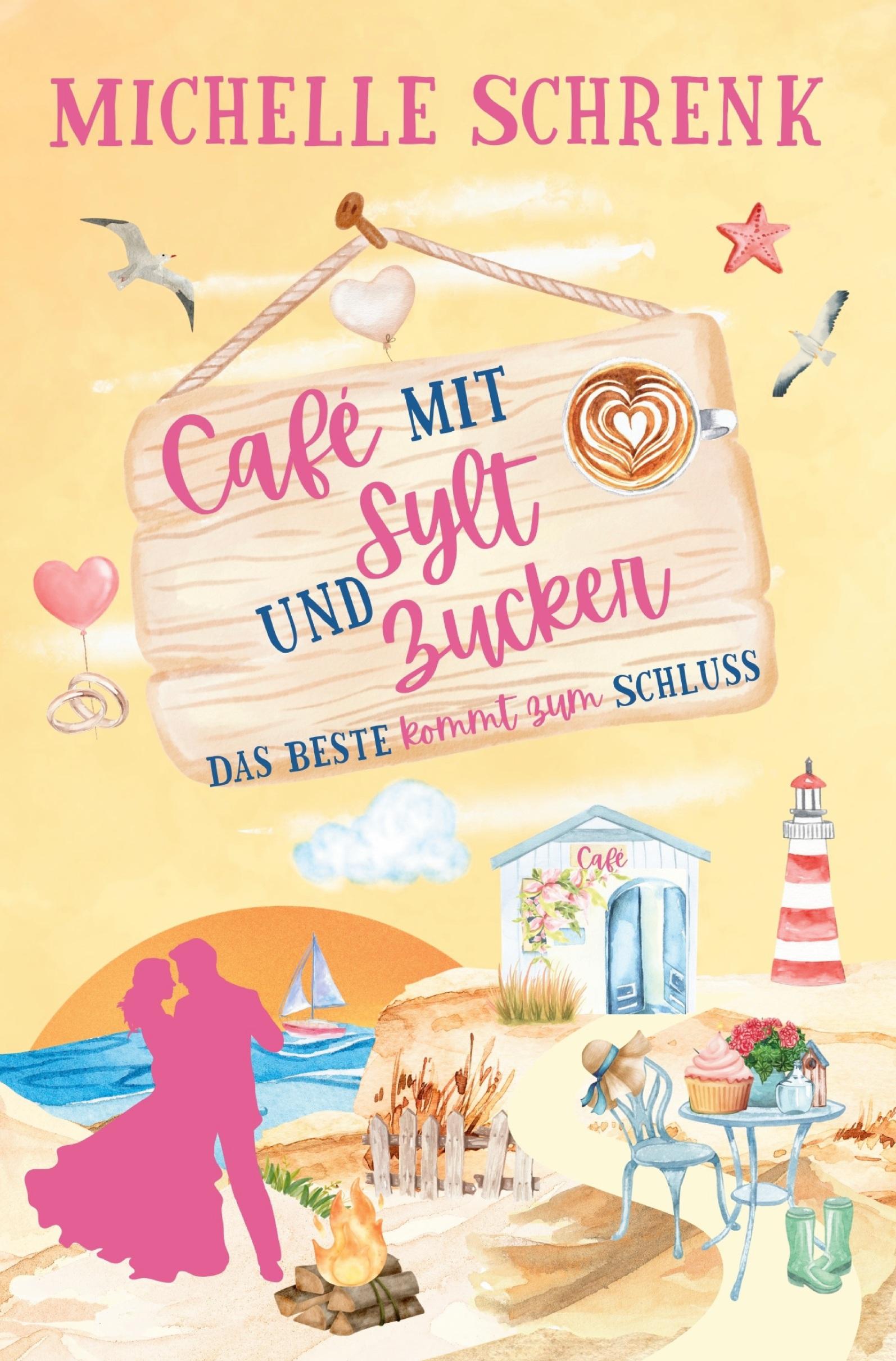 Vorderes Coverbild Cafe mit Sylt und Zucker