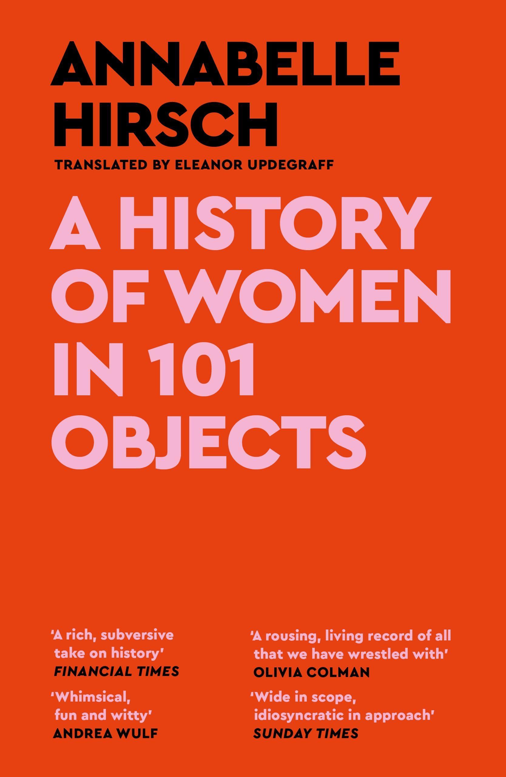 Vorderes Coverbild A History of Women in 101 Objects