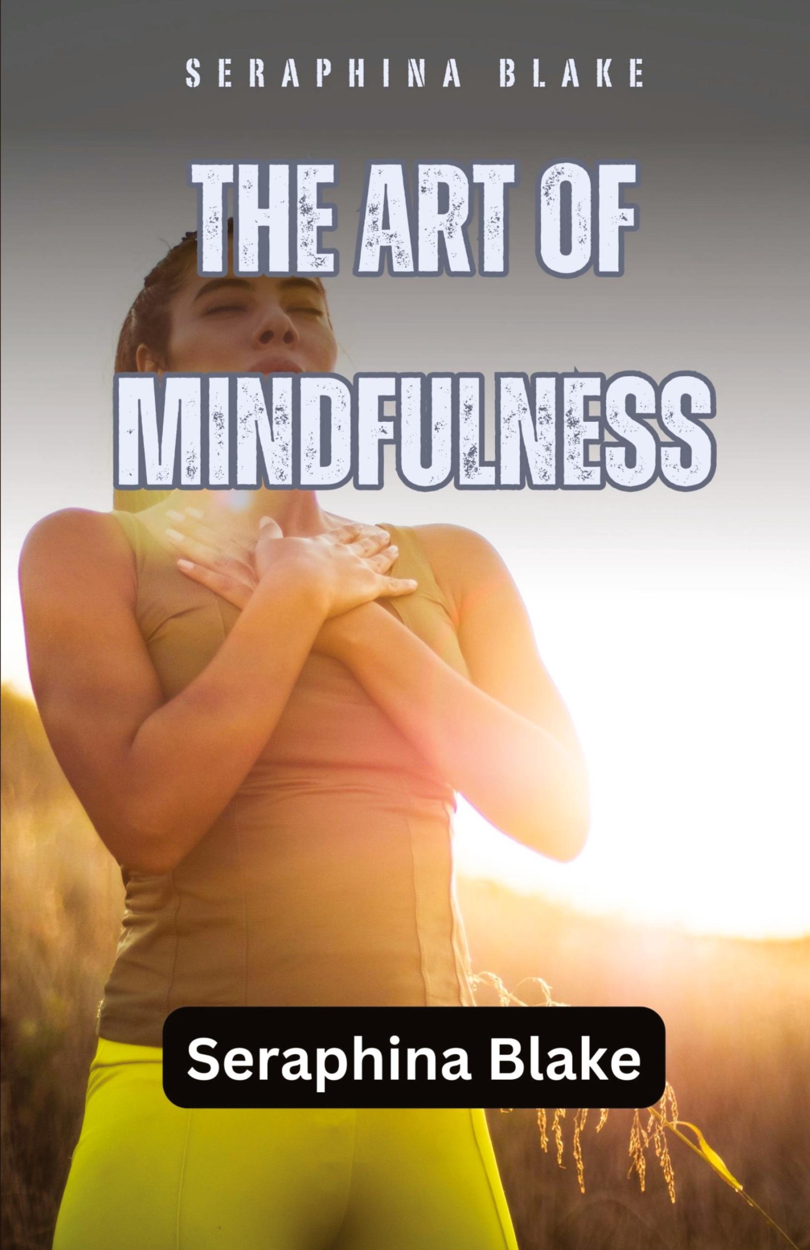 Vorderes Coverbild The Art of Mindfulness