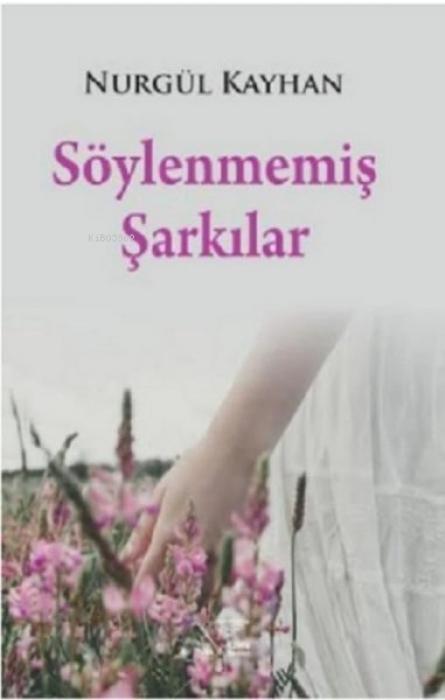 Vorderes Coverbild Söylenmemis Sarkilar