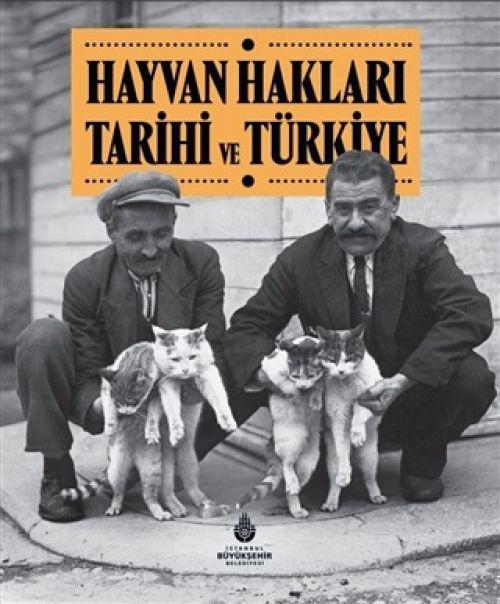 Vorderes Coverbild Hayvan Haklari Tarihi ve Türkiye