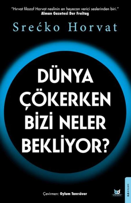 Vorderes Coverbild Dünya Cökerken Bizi Neler Bekliyor