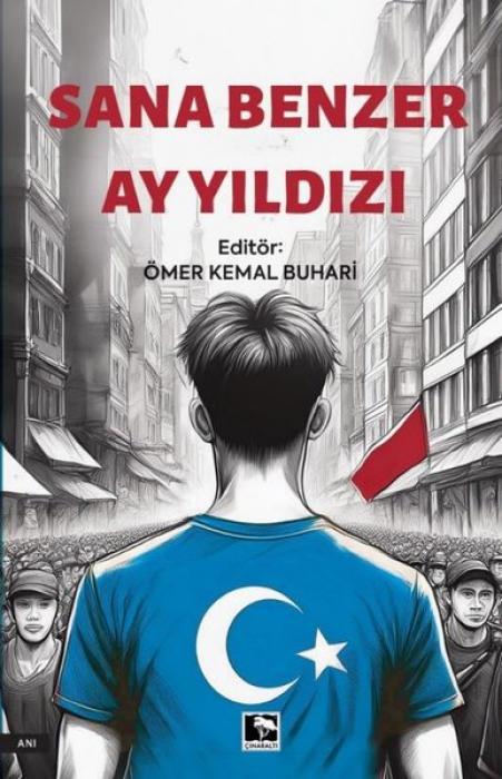 Vorderes Coverbild Sana Benzer Ay Yildizi