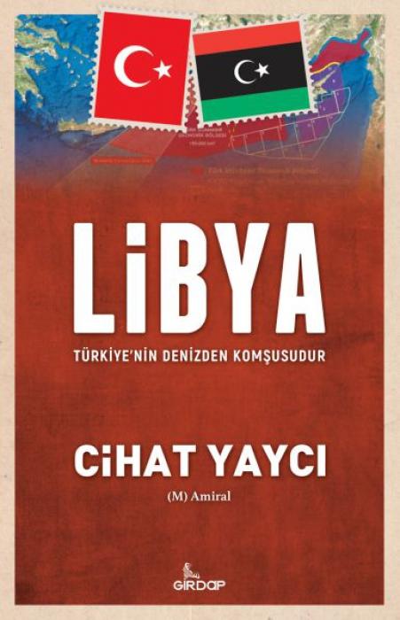 Vorderes Coverbild Libya Türkiyenin Denizden Komsusudur