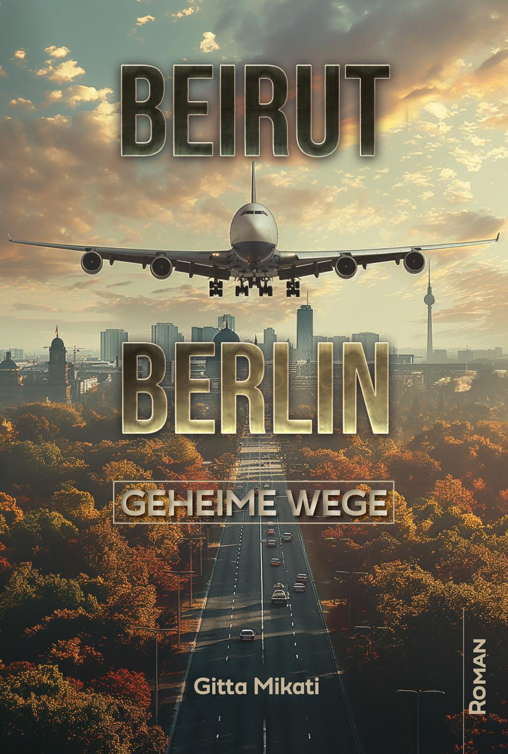 Vorderes Coverbild BEIRUT - BERLIN