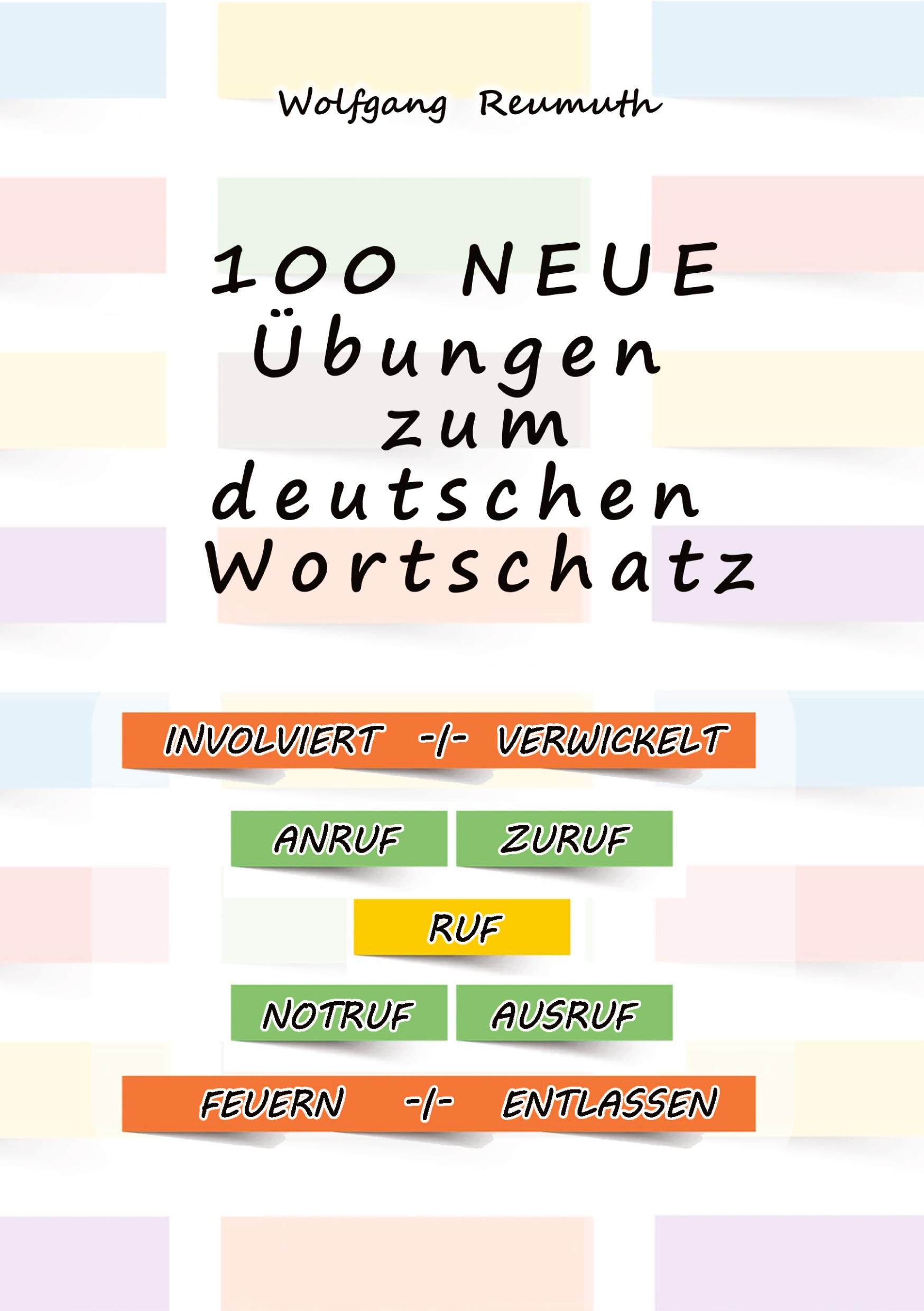 Vorderes Coverbild 100 neue Übungen zum deutschen Wortschatz