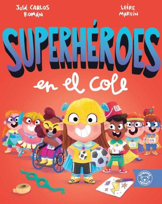 Vorderes Coverbild Superhéroes en el cole