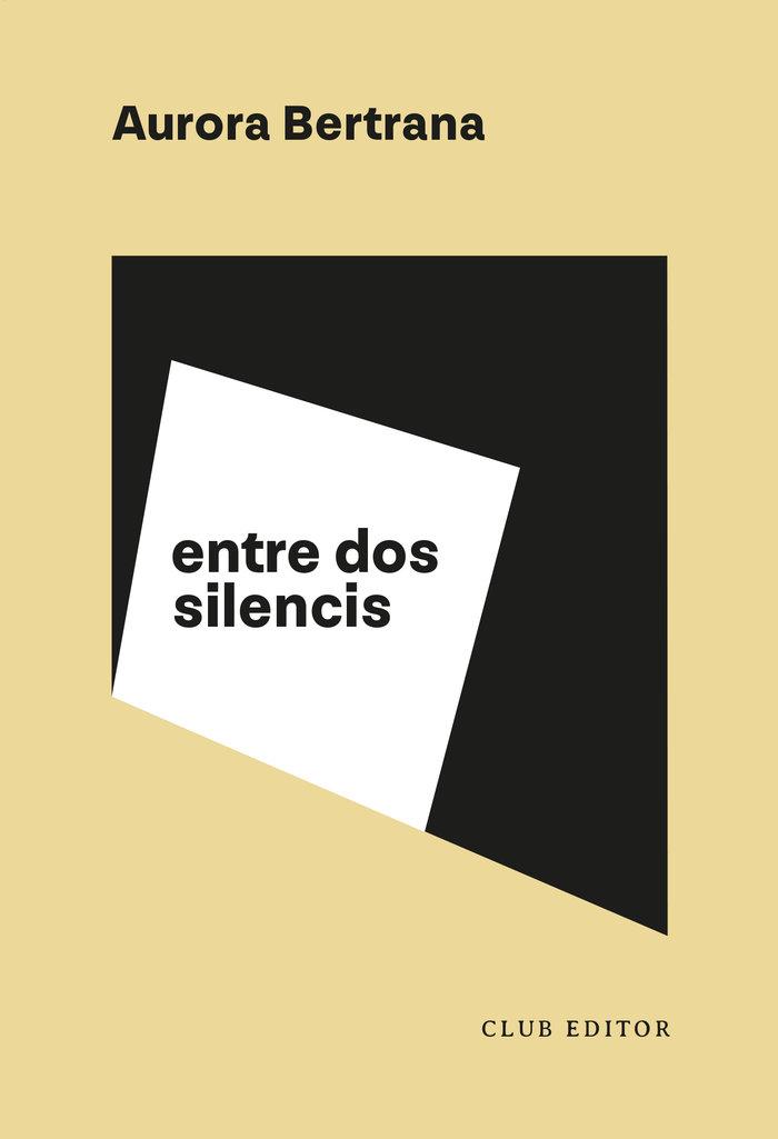 Vorderes Coverbild Entre dos silencis