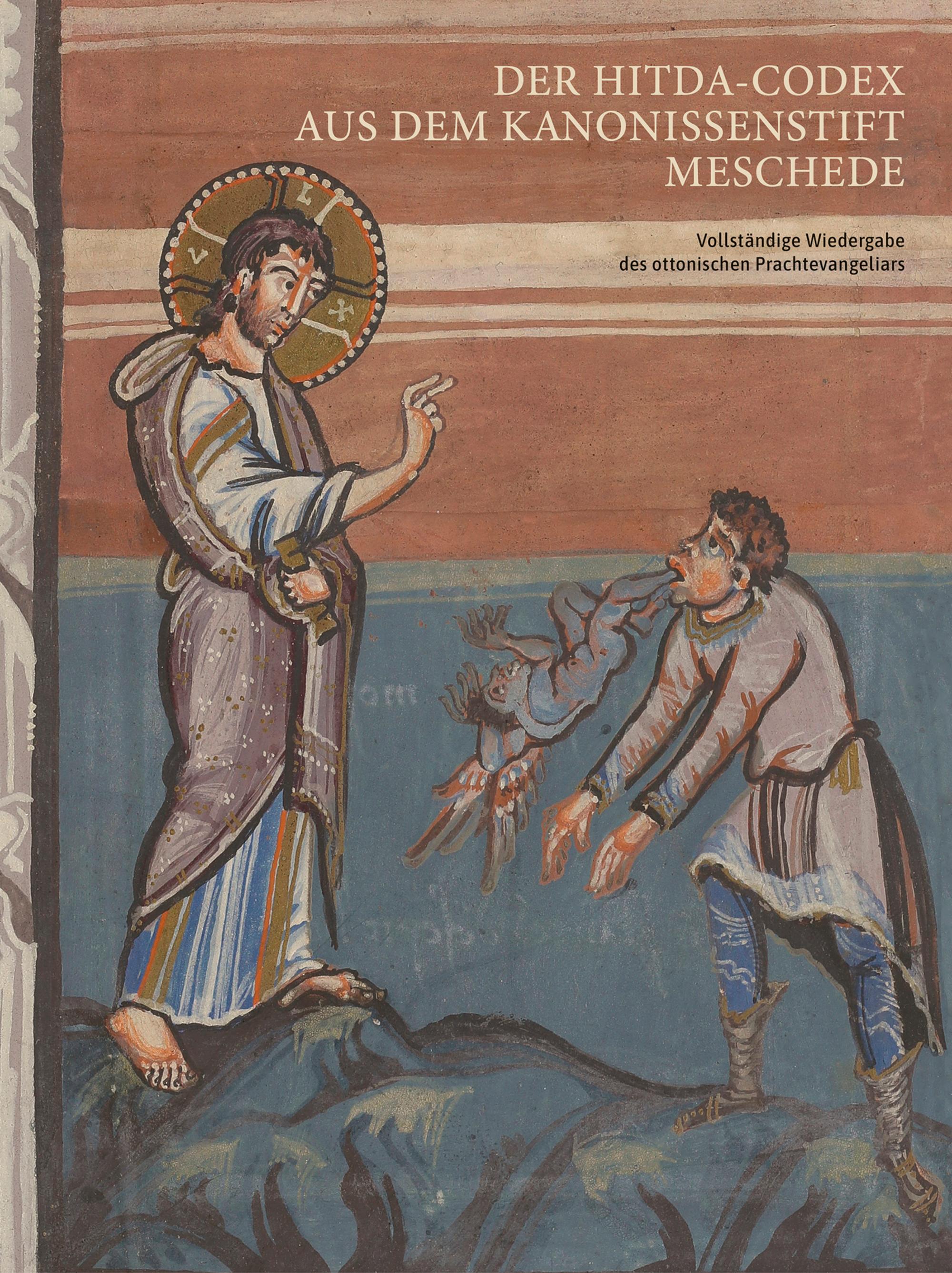 Vorderes Coverbild "Der Hitda-Codex aus dem Kanonissenstift Meschede" - Vollständige Wiedergabe des ottonischen Prachtevangeliars