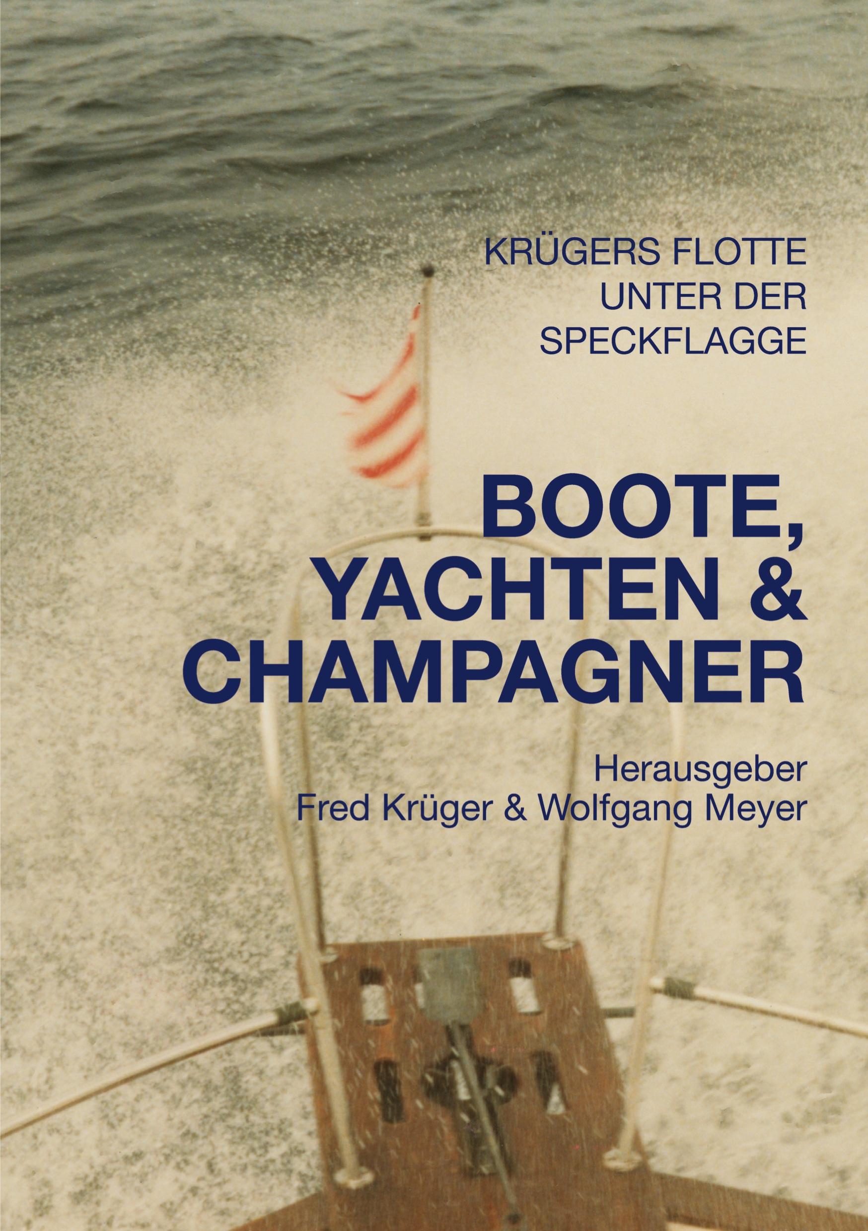Vorderes Coverbild Boote, Yachten & Champagner