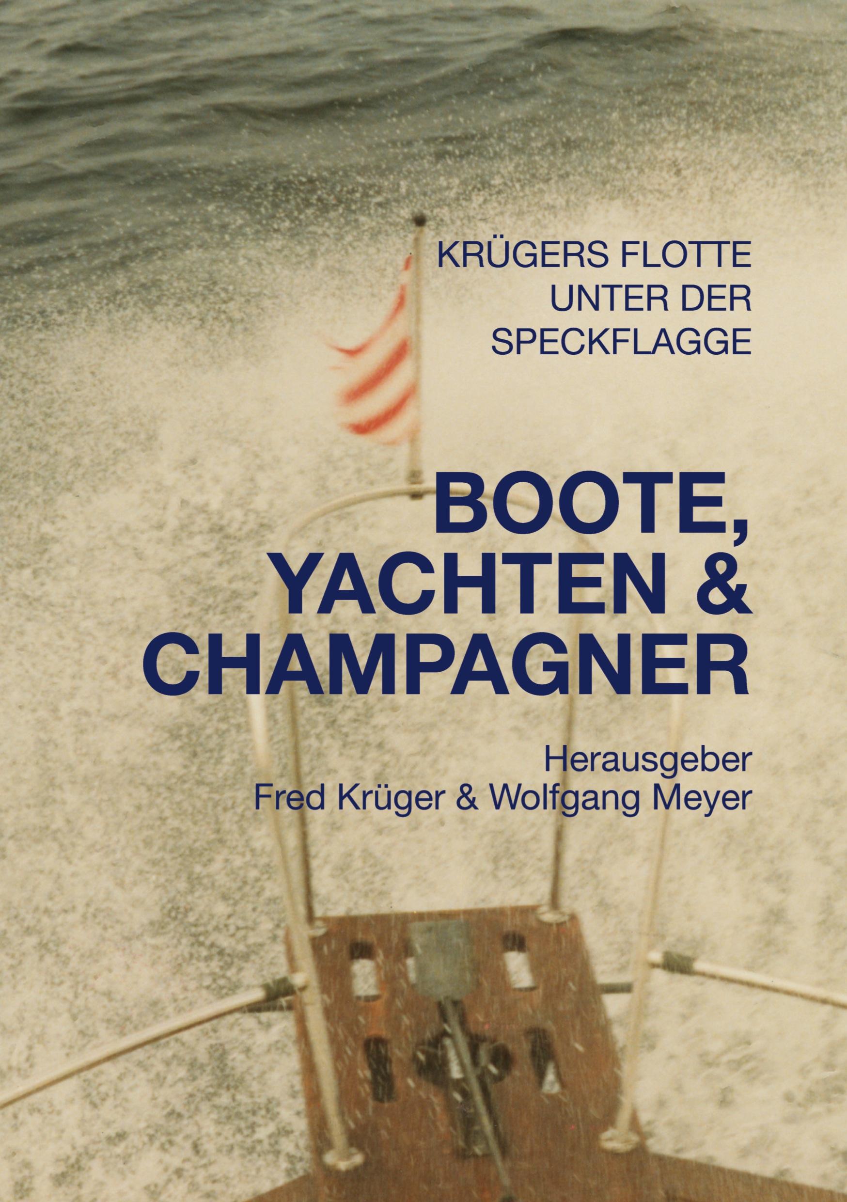 Vorderes Coverbild Boote, Yachten & Champagner