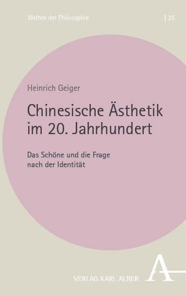 Vorderes Coverbild Chinesische Ästhetik im 20. Jahrhundert