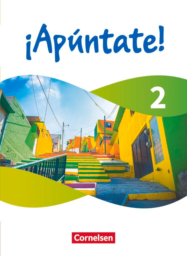 Vorderes Coverbild ¡Apúntate! Band 2 - Ausgabe 2024 - Schulbuch - Mit digitalen Medien