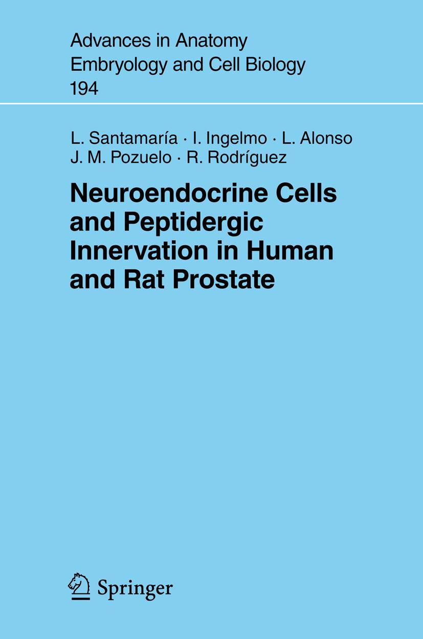 Vorderes Coverbild Neuroendocrine Cells and Peptidergic Innervation in Human and Rat Prostrate