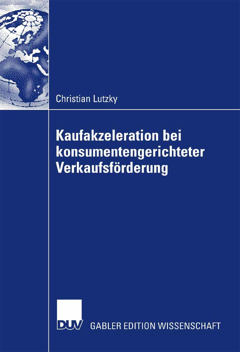 Vorderes Coverbild Vorteilhaftigkeit von Kaufakzeleration bei konsumentengerichteter Verkaufsförderung