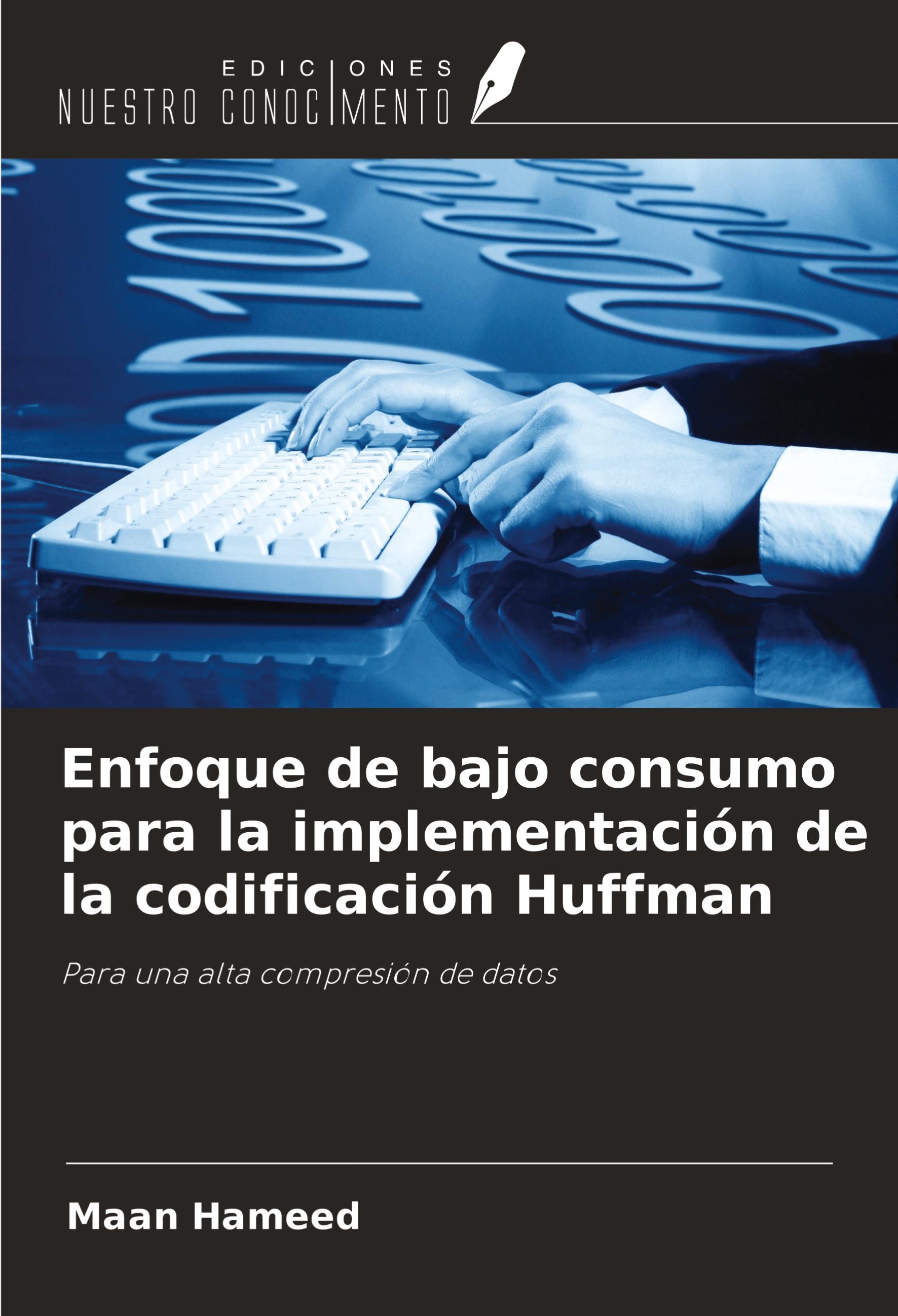 Vorderes Coverbild Enfoque de bajo consumo para la implementación de la codificación Huffman