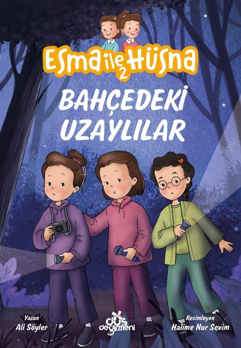 Vorderes Coverbild Esma ile Hüsna 2 - Bahcedeki Uzaylilar