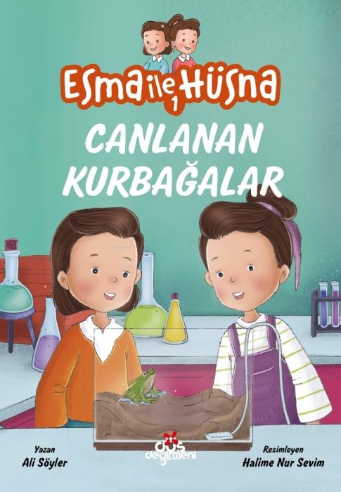 Vorderes Coverbild Esma ile Hüsna 1 - Canlanan Kurbagalar