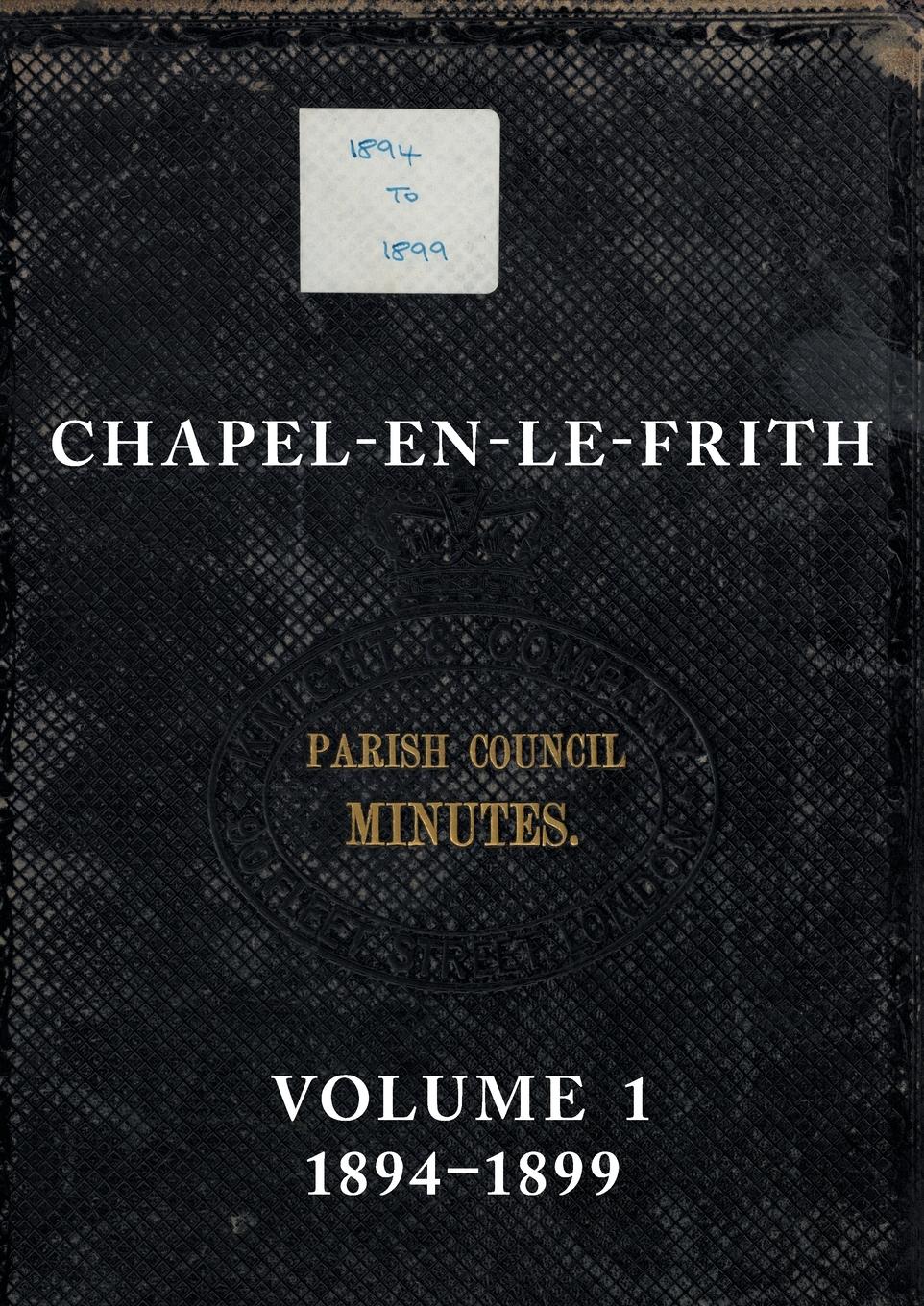 Vorderes Coverbild Chapel-en-le-Frith Parish Council Minutes