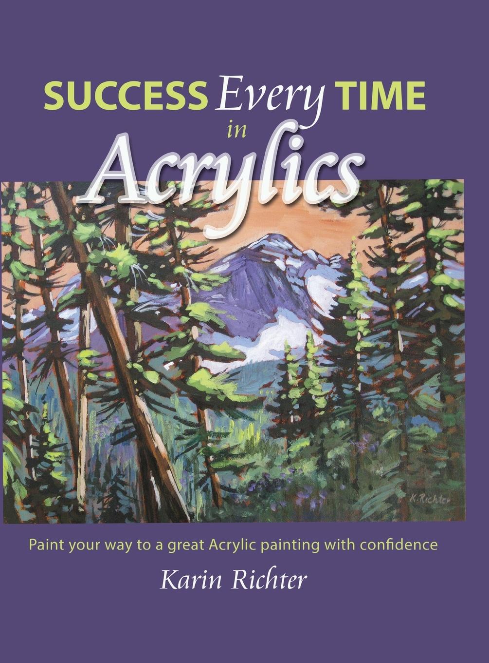 Vorderes Coverbild Success Every Time in Acrylics