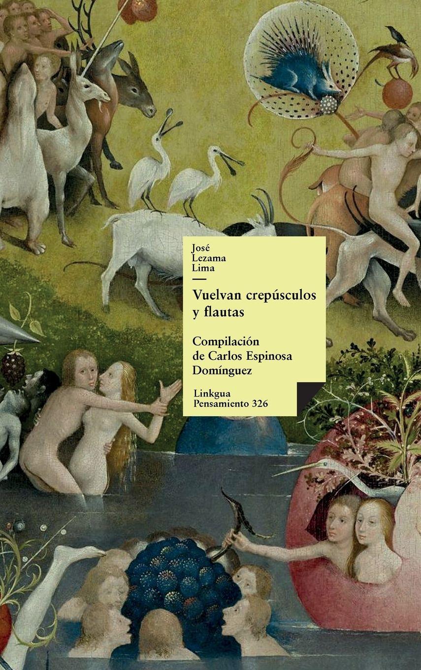 Vorderes Coverbild Vuelvan crepúsculos y flautas