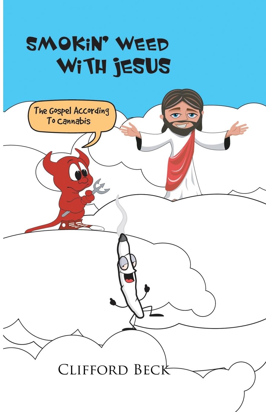 Vorderes Coverbild Smokin' Weed With Jesus
