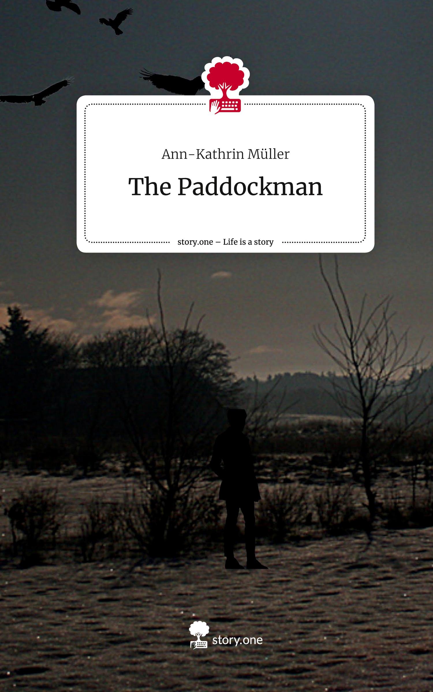 Vorderes Coverbild The Paddockman. Life is a Story - story.one
