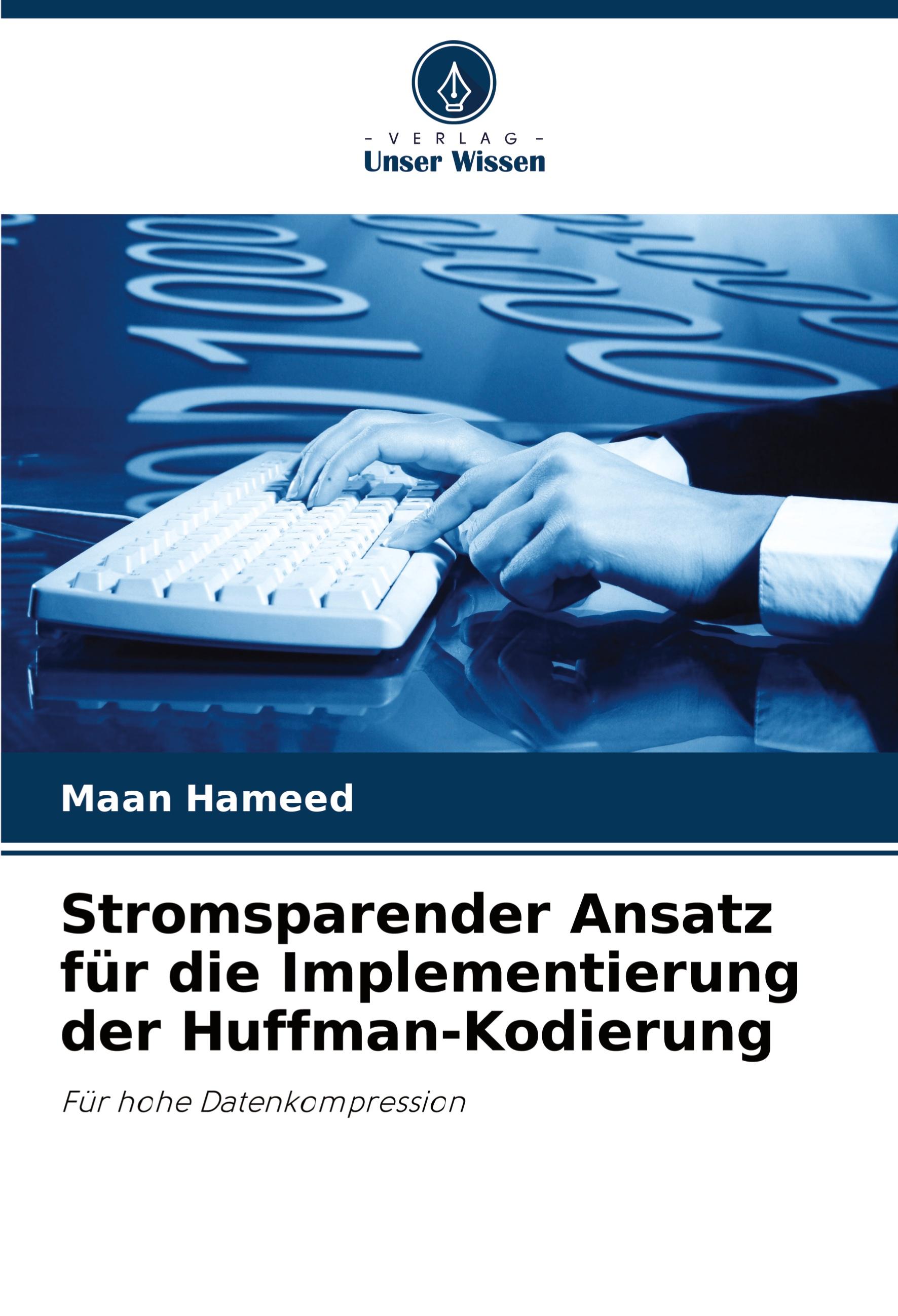 Vorderes Coverbild Stromsparender Ansatz für die Implementierung der Huffman-Kodierung