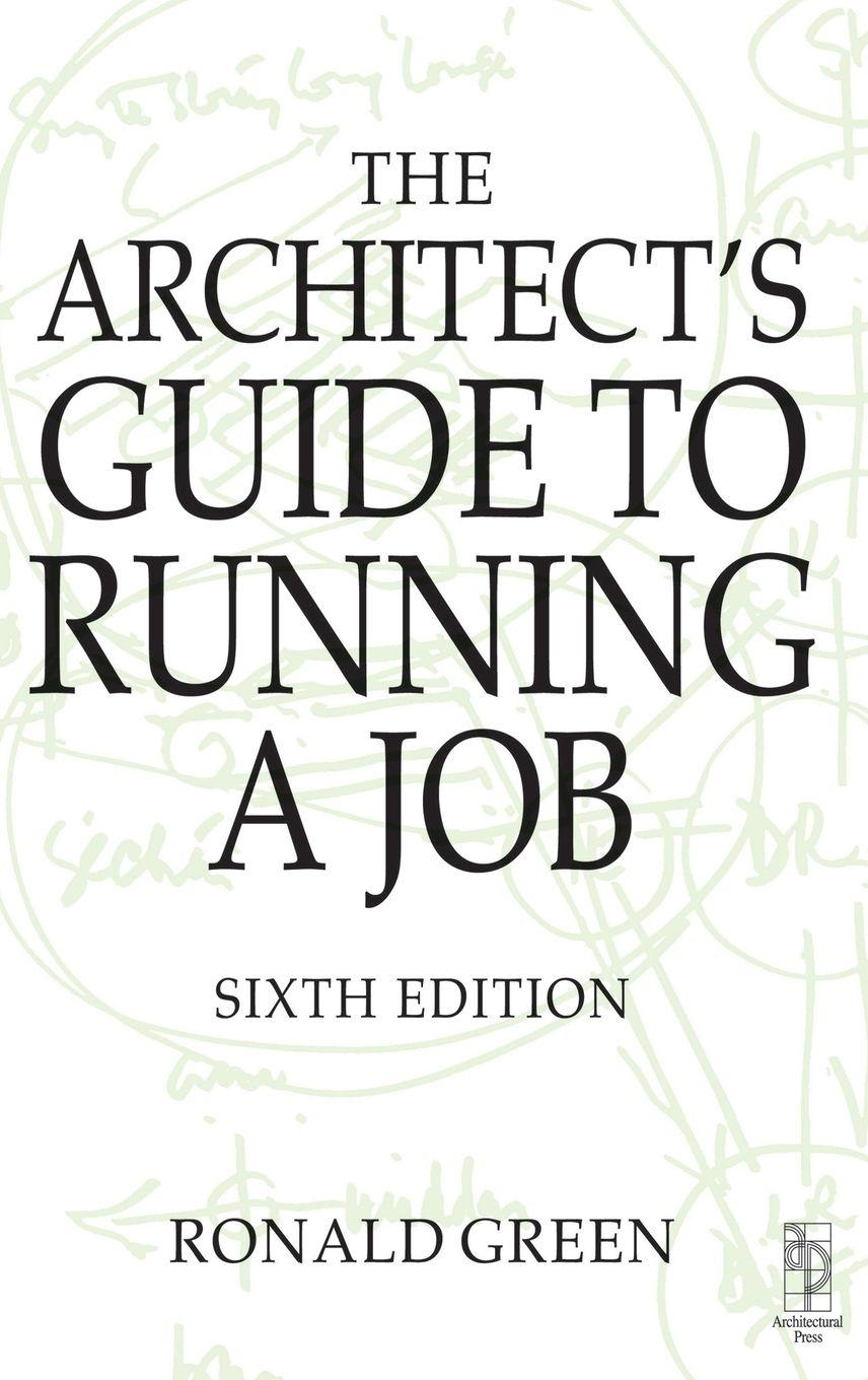 Vorderes Coverbild Architect's Guide to Running a Job