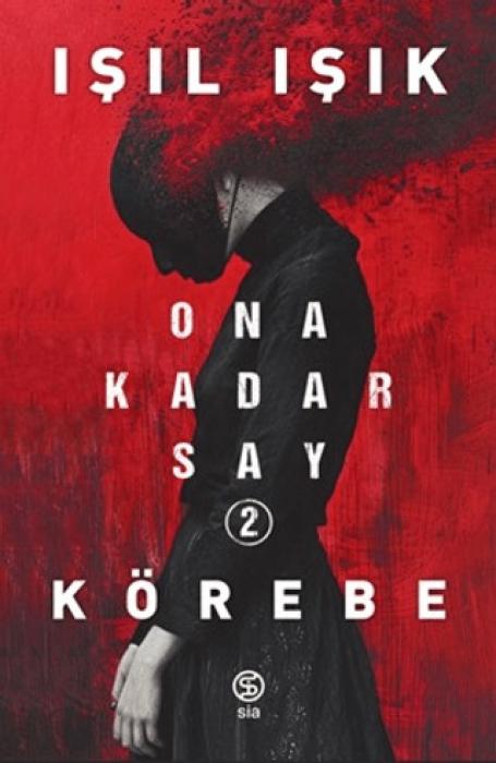 Vorderes Coverbild Ona Kadar Say 2 - Körebe