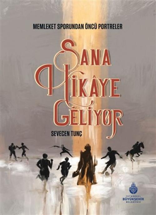 Vorderes Coverbild Sana Hikaye Geliyor
