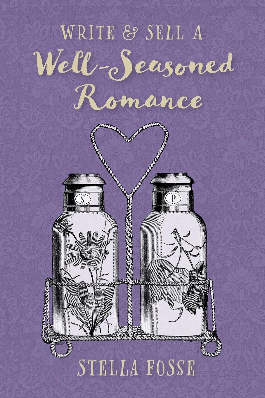 Vorderes Coverbild Write & Sell a Well-Seasoned Romance