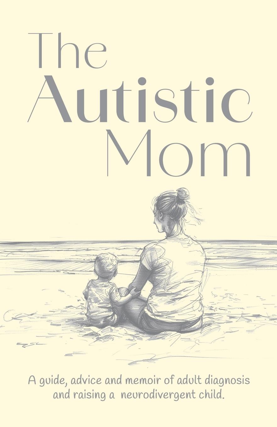 Vorderes Coverbild The Autistic Mom