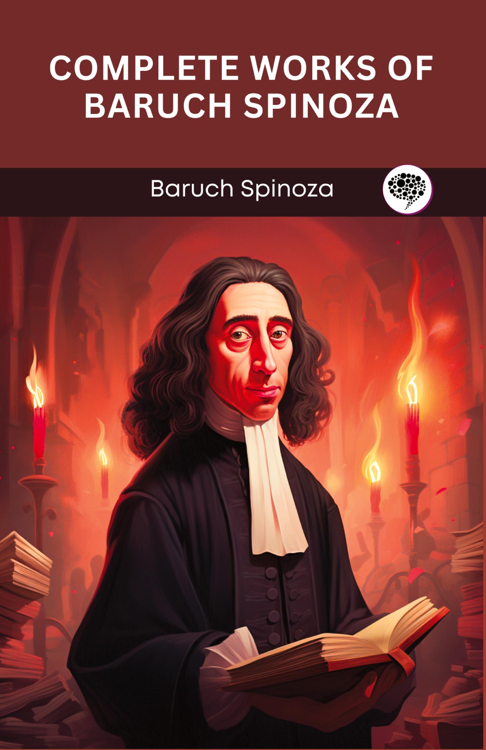 Vorderes Coverbild Complete Works of Baruch Spinoza (Grapevine edition)