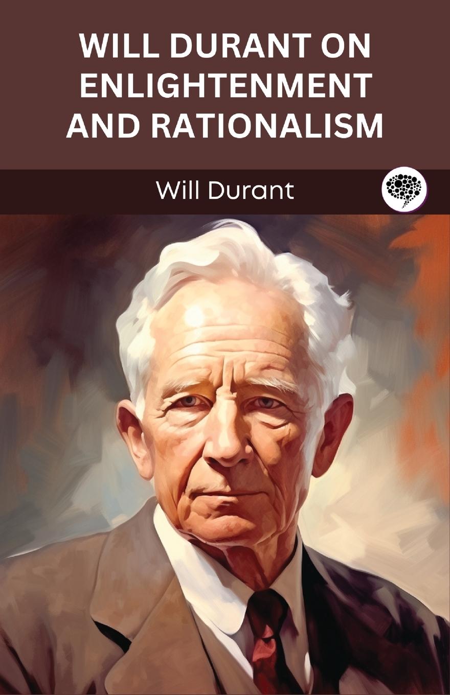 Vorderes Coverbild Will Durant on Enlightenment and Rationalism (Grapevine edition)