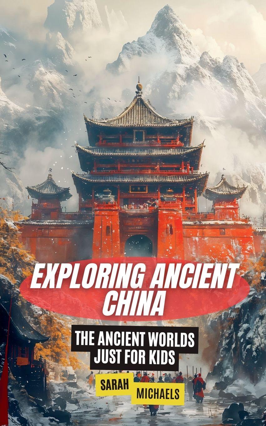 Vorderes Coverbild Exploring Ancient China