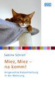 Vorderes Coverbild Miez, miez - na komm!