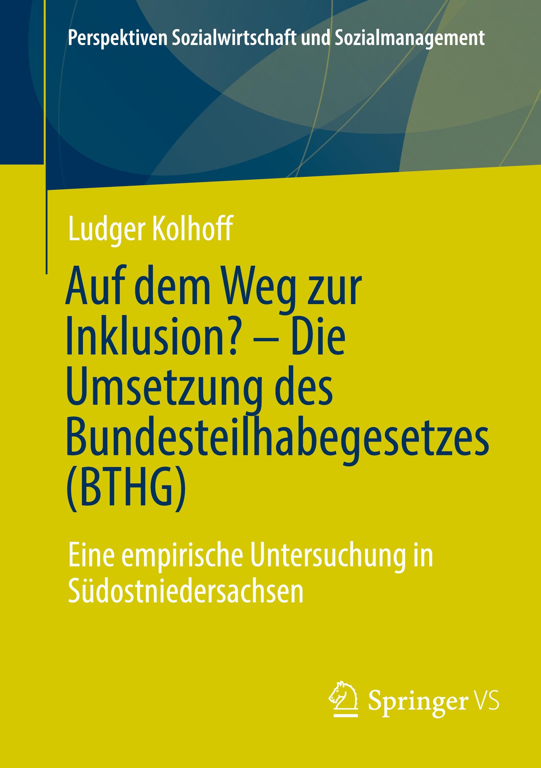 Vorderes Coverbild Auf dem Weg zur Inklusion? - Die Umsetzung des Bundesteilhabegesetzes (BTHG)